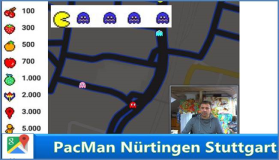 Heute mit PacMan durch Nürtingen und STuttgart